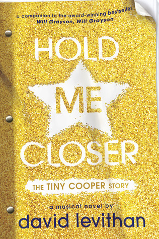 Hold Me Closer By David Levithan