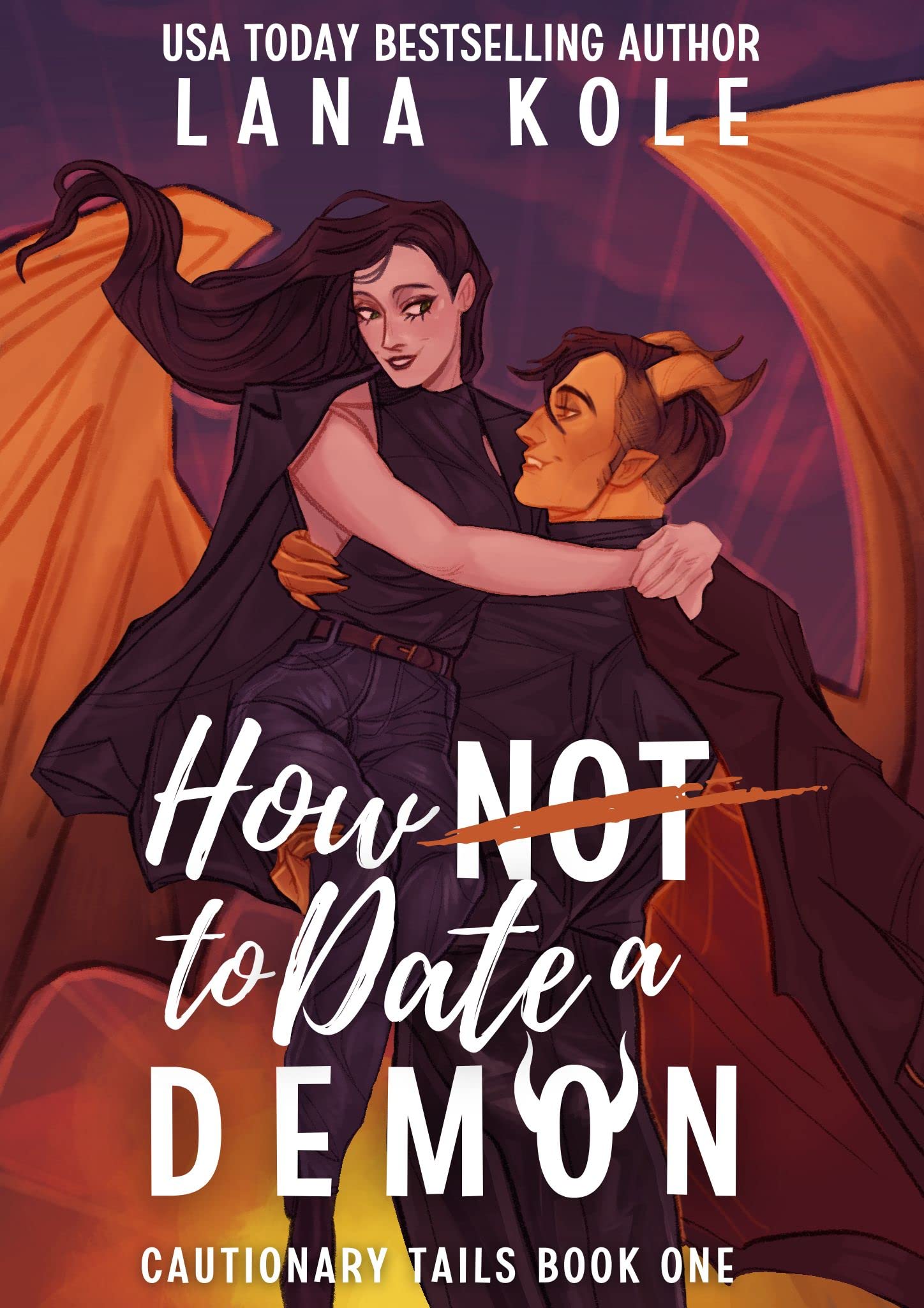 How Not to Date a Demon By Lana Kole