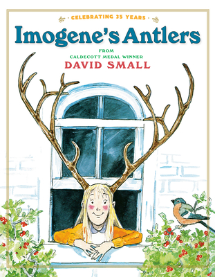 Imogene's Antlers By David Small