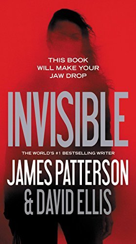 Invisible By James Patterson
