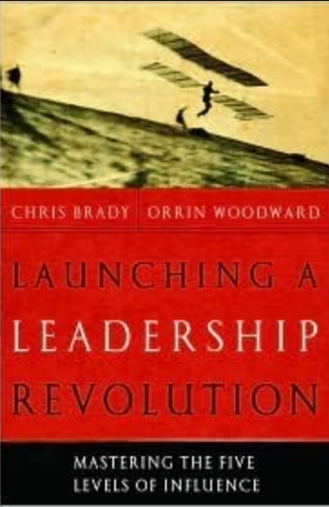 Launching a Leadership Revolution By Chris Brady