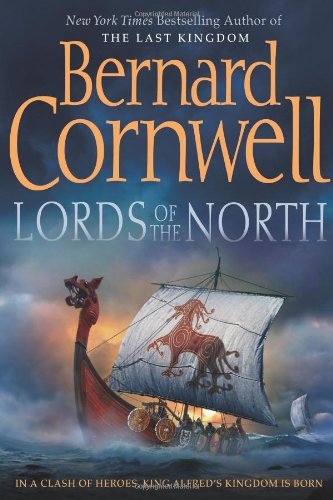 Lords of the North By Bernard Cornwell