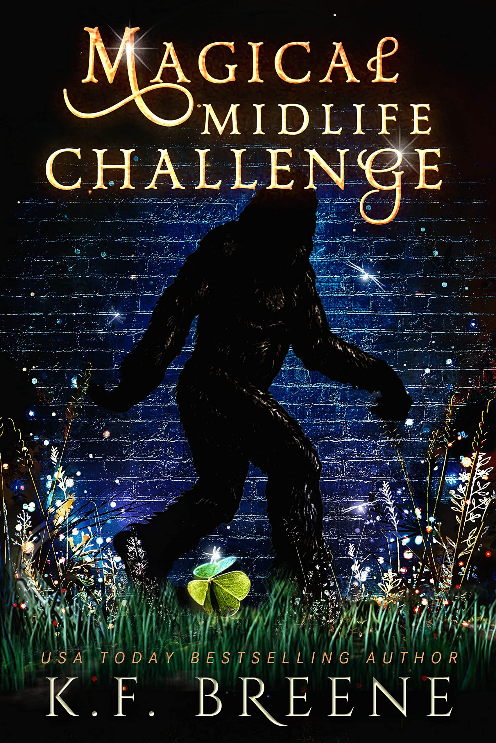 Magical Midlife Challenge By K.F. Breene