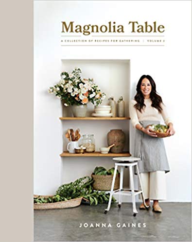 Magnolia Table, Volume 2 By Joanna Gaines