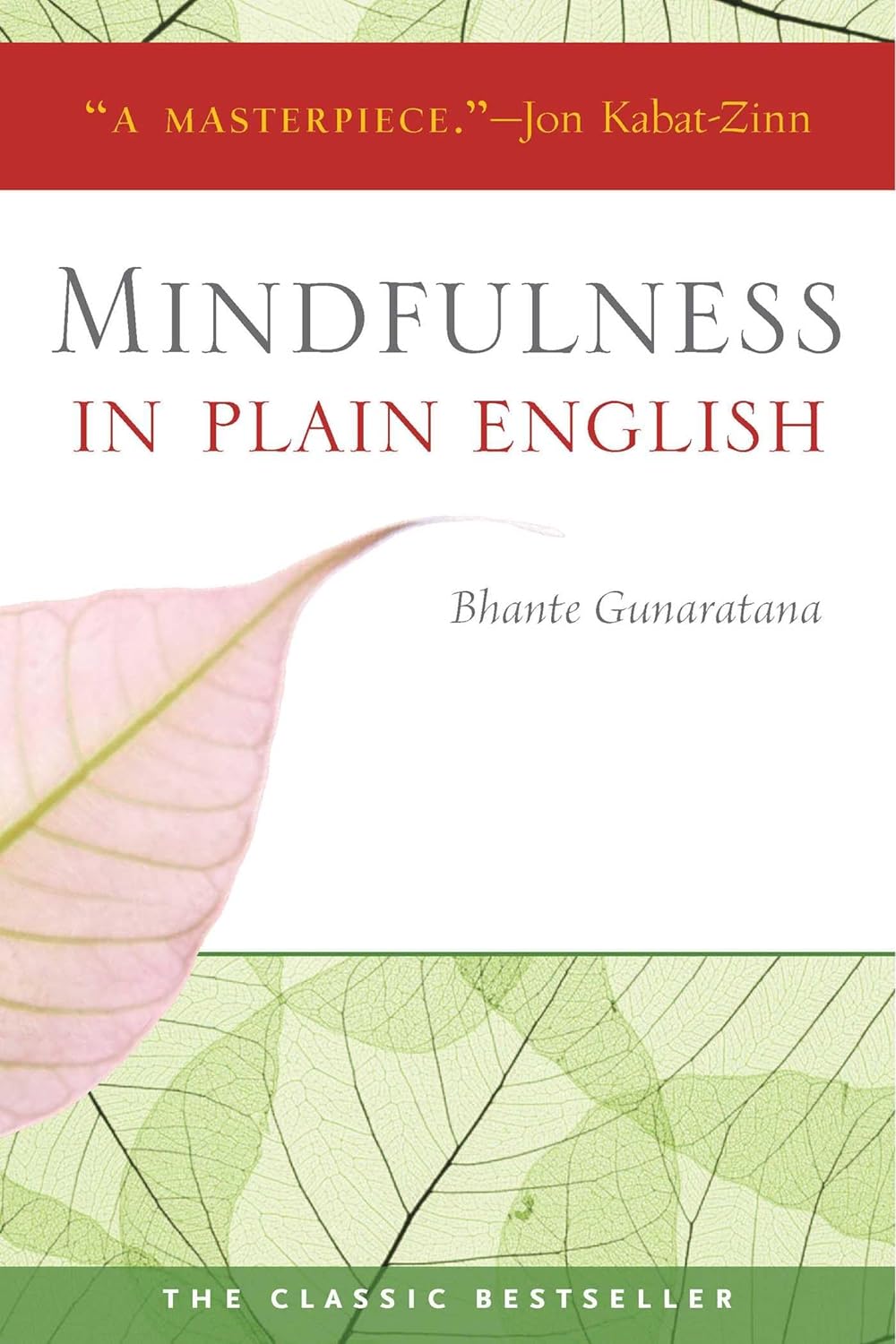 Mindfulness in Plain English By Bhante Bhante Gunaratana