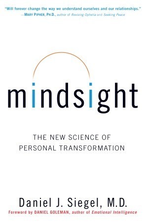 Mindsight By Daniel J. Siegel