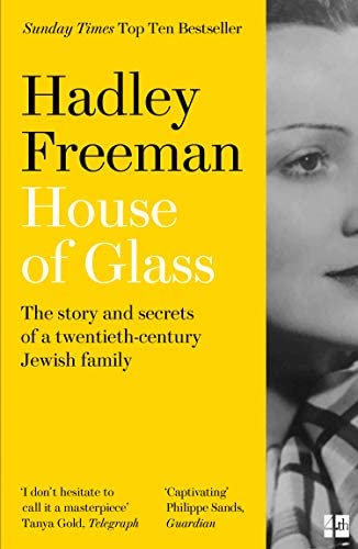 NEW-House of Glass By Hadley Freeman