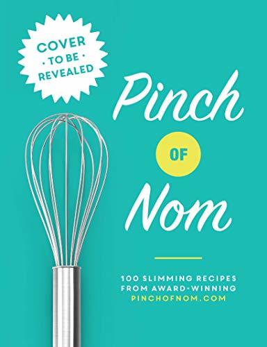 Pinch of Nom By Kate Allinson