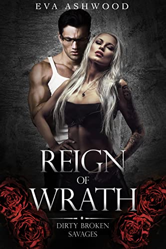 Reign of Wrath By Eva Ashwood