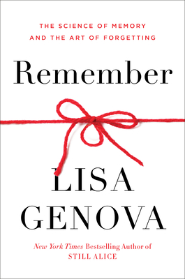 Remember By Lisa Genova