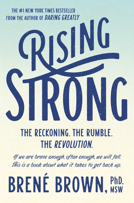 Rising Strong By Brené Brown
