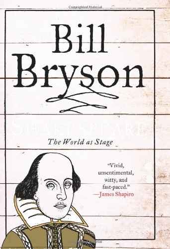Shakespeare By Bill Bryson