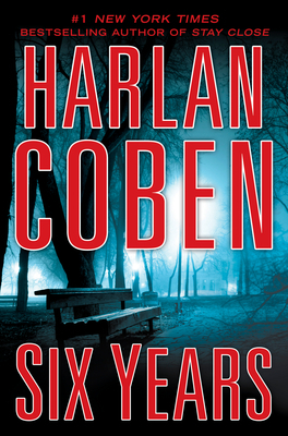 Six Years By Harlan Coben