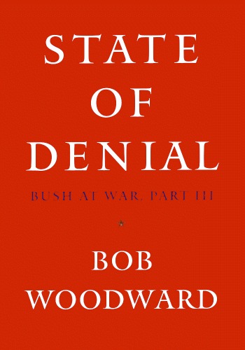 State of Denial By Bob Woodward