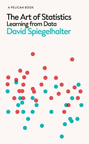 The Art of Statistics By David Spiegelhalter