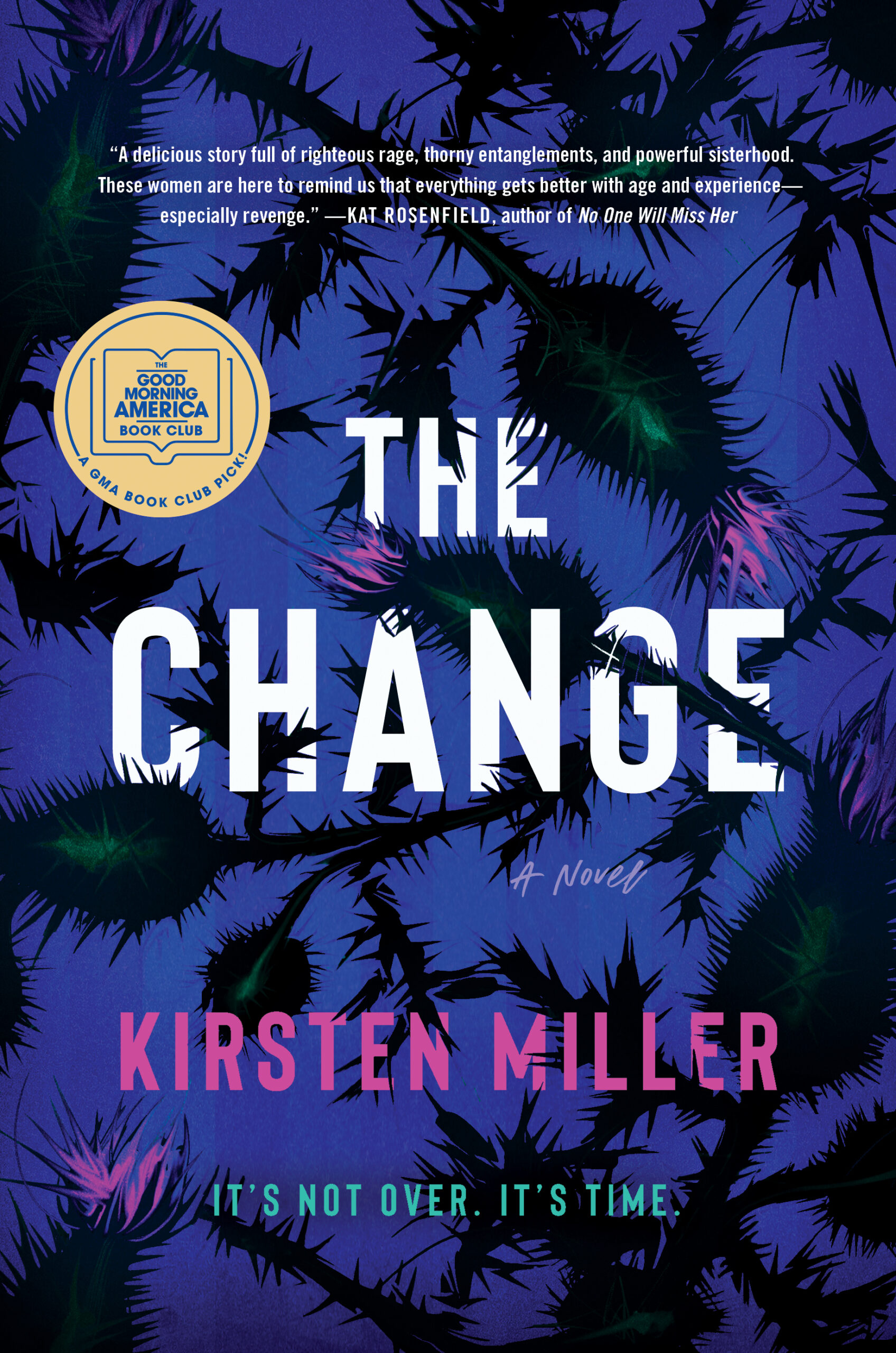 The Change By Kirsten Miller