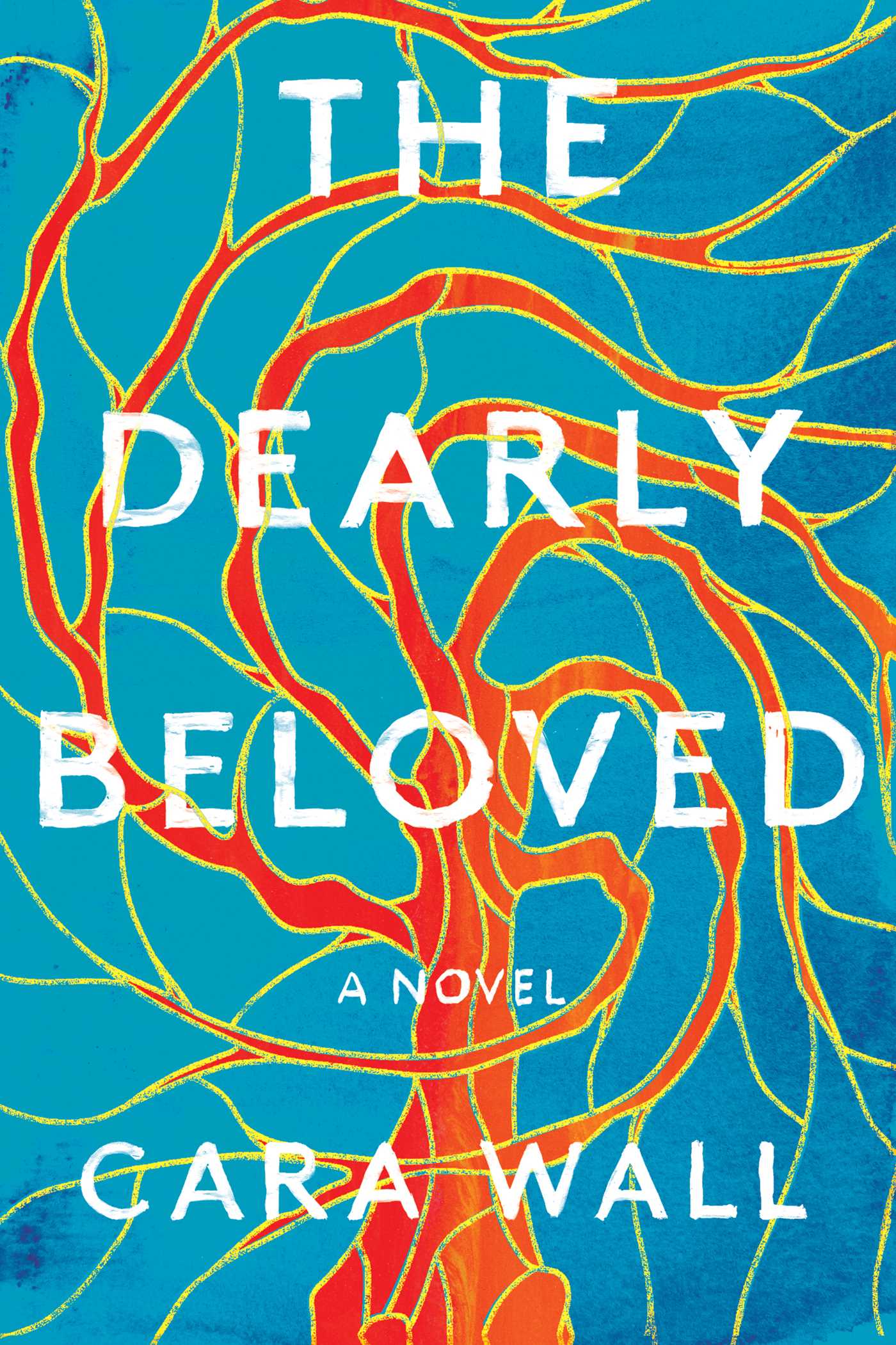 The Dearly Beloved By Cara Wall