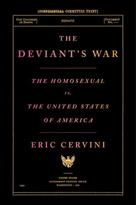 The Deviant's War By Eric Cervini