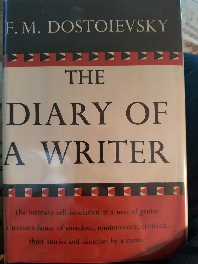 The Diary of a Writer By Fyodor Dostoevsky