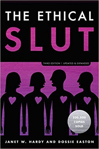 The Ethical Slut By Janet W. Hardy
