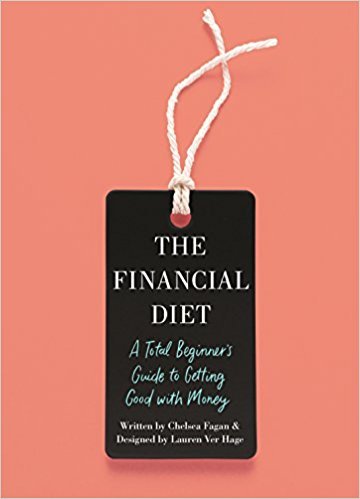 The Financial Diet By Chelsea Fagan