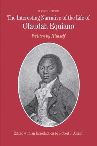 The Interesting Narrative of the Life of Olaudah Equiano By Olaudah Equiano