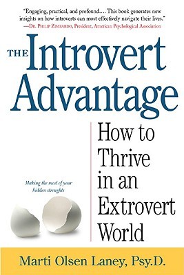 The Introvert Advantage By Marti Olsen Laney