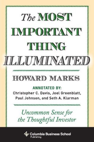 The Most Important Thing Illuminated By Howard Marks