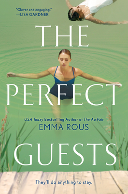 The Perfect Guests By Emma Rous