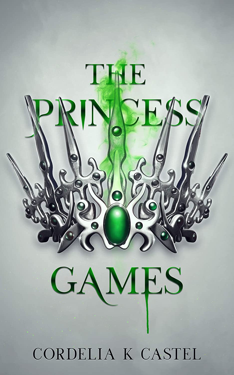 The Princess Games By Cordelia K. Castel