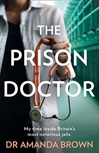 The Prison Doctor By Amanda Brown