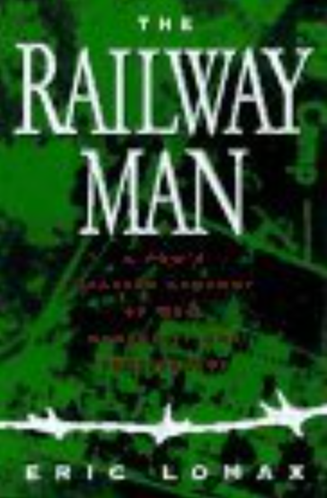 The Railway Man By Eric Lomax