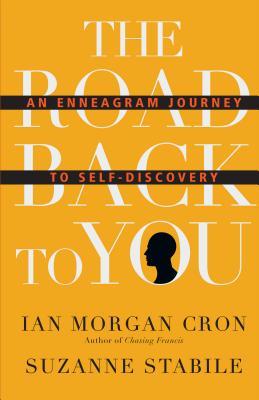 The Road Back to You By Ian Morgan Cron