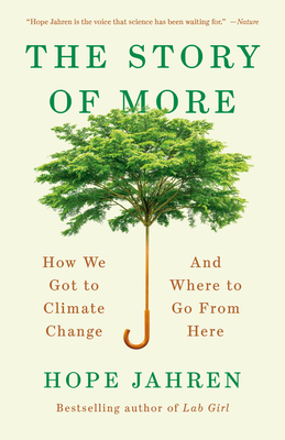 The Story of More By Hope Jahren