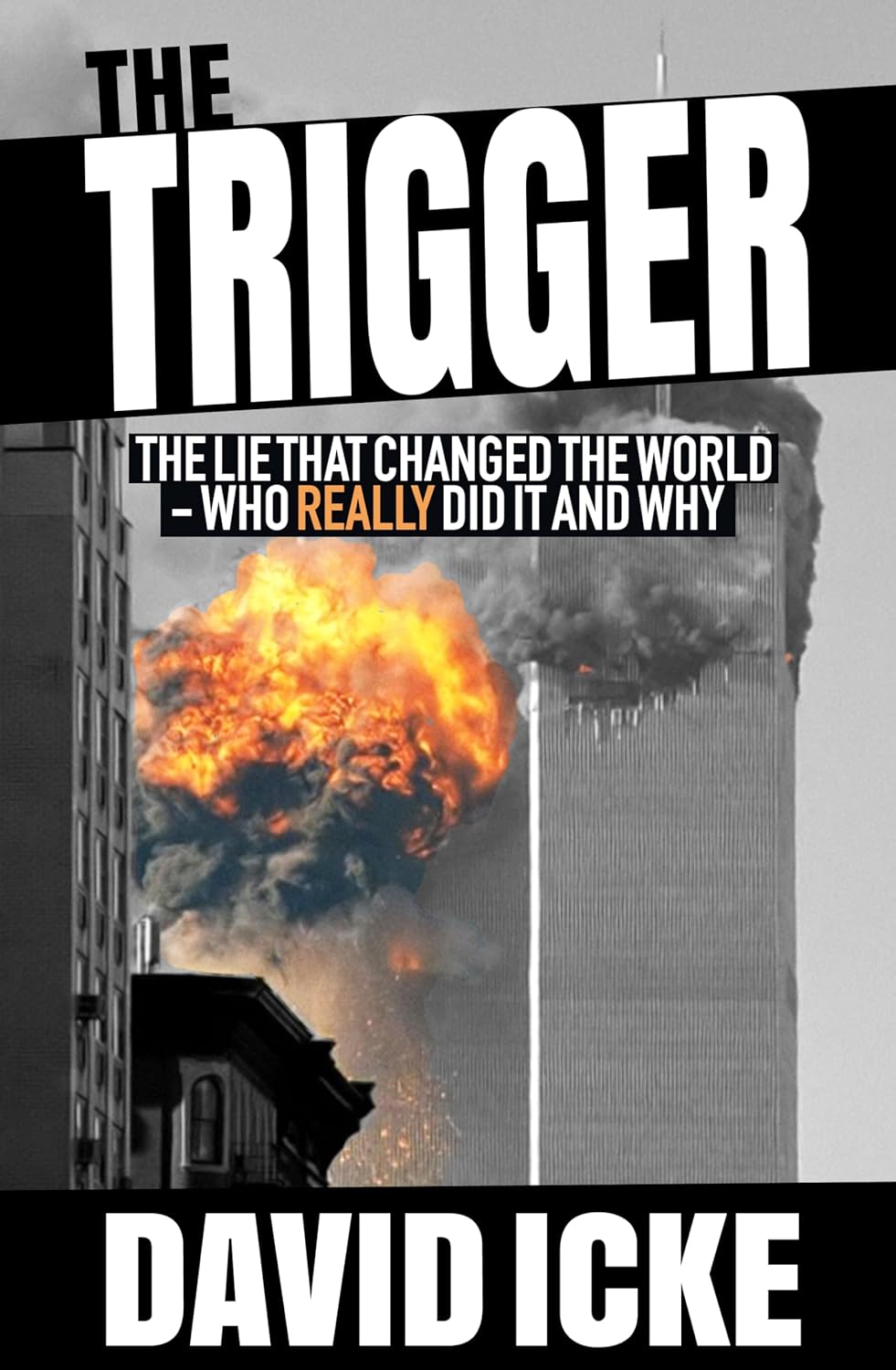 The Trigger By David Icke
