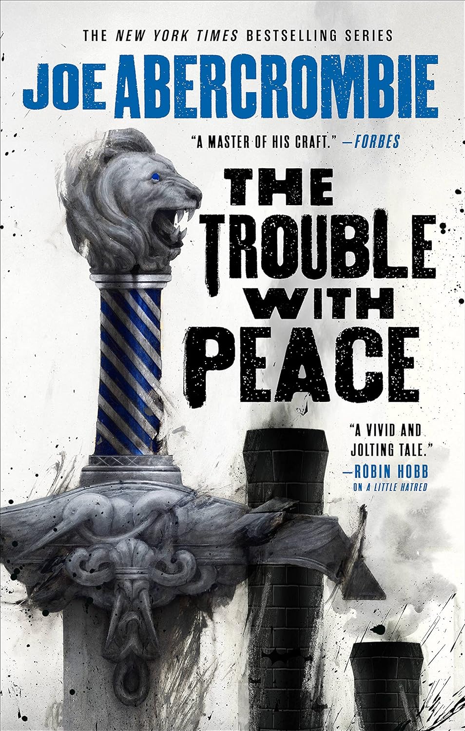The Trouble with Peace By Joe Abercrombie
