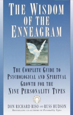 The Wisdom of the Enneagram By Don Richard Riso