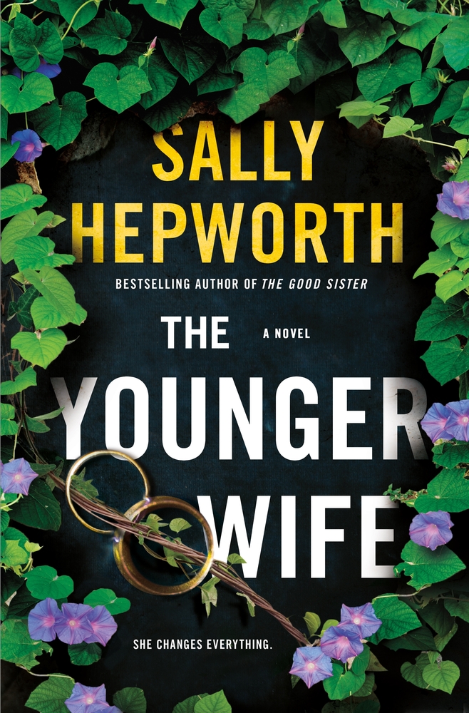 The Younger Wife By Sally Hepworth