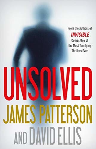 Unsolved By James Patterson