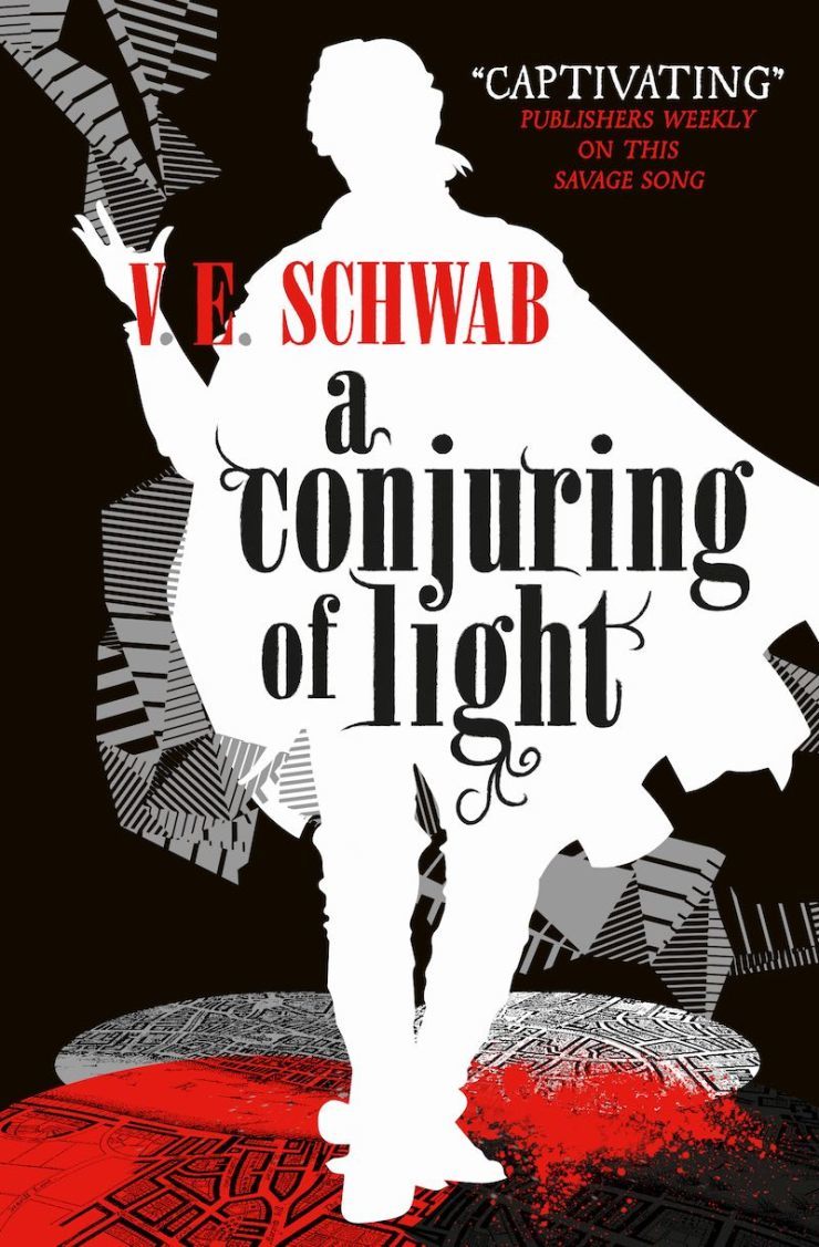 A Conjuring of Light By V.E. Schwab