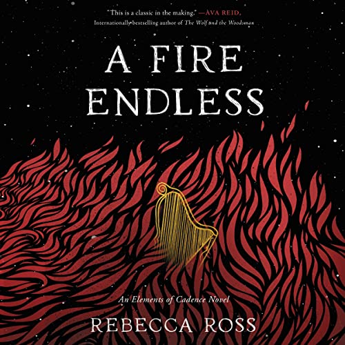 A Fire Endless By Rebecca Ross