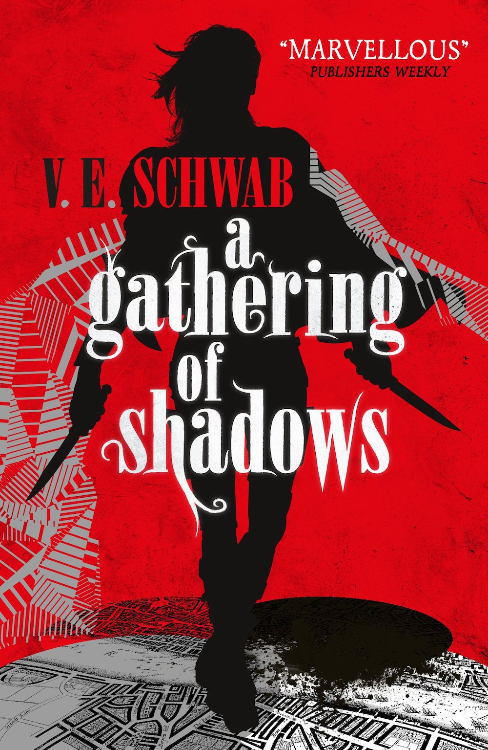 A Gathering of Shadows By V. E. Schwab