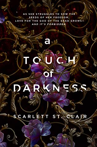 A Touch of Darkness By Scarlett St. Clair