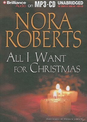 All I Want for Christmas By Nora Roberts