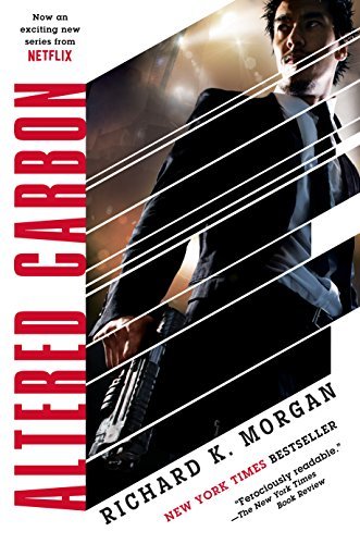 Altered Carbon By Richard Morgan