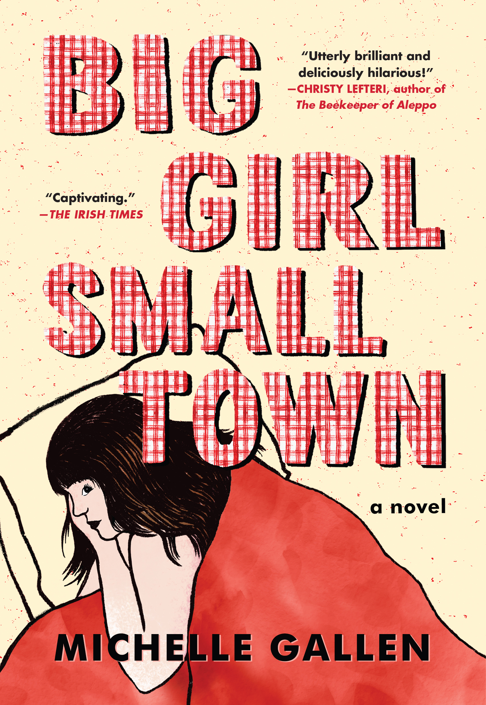 Big Girl Small Town By Michelle Gallen