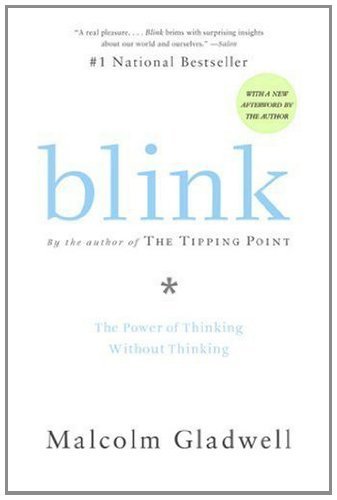 Blink By Malcolm Gladwell