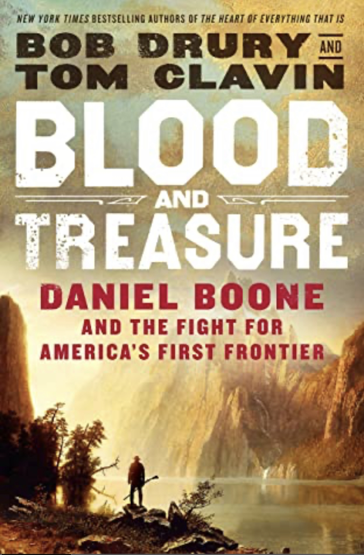 Blood and Treasure By Tom Clavin