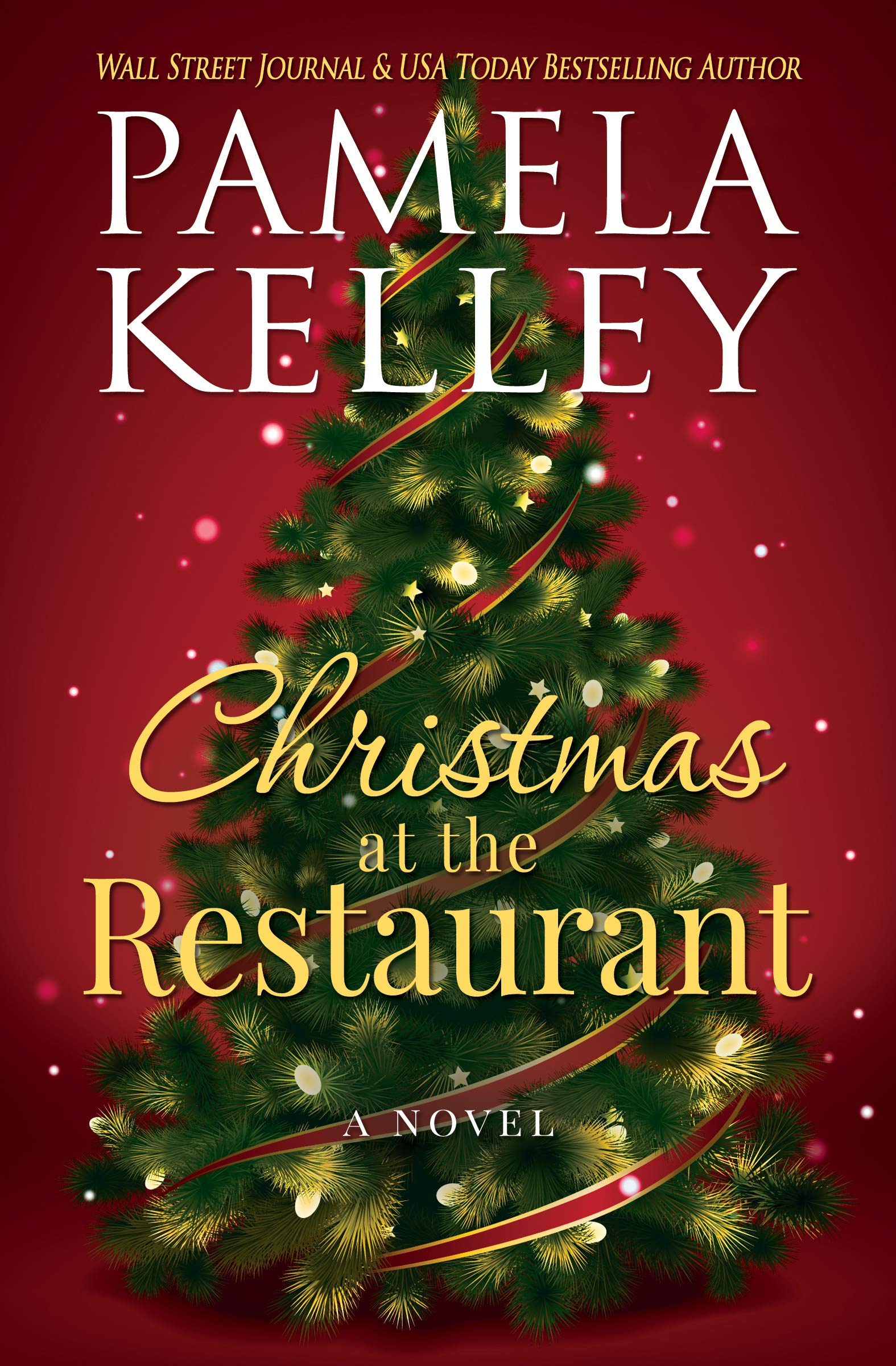 Christmas at the Restaurant By Pamela M. Kelley