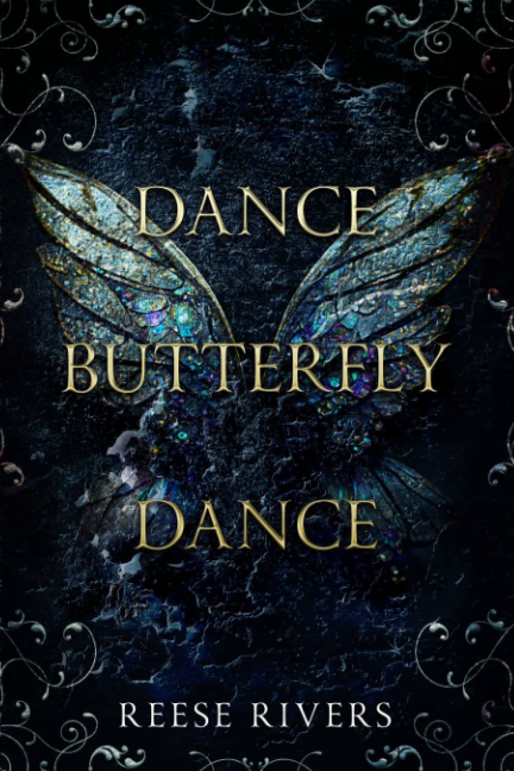 Dance Butterfly Dance By Reese Rivers